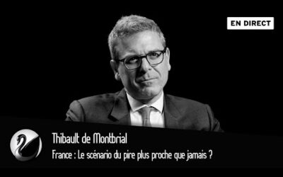France : Le scénario du pire plus proche que jamais ? Thibault de Montbrial [EN DIRECT]