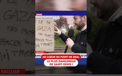 AU COEUR DU POINT DE DEAL LE PLUS DANGEREUX DE SAINT-DENIS !