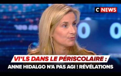 Vi*ls dans le périscolaire : Anne Hidalgo n’a pas agi ! Révélations