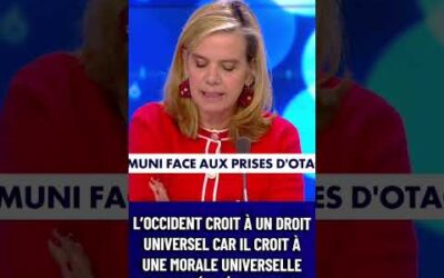 L’Occident croit à un droit universel car il croit à une morale universelle, non entérinée par tous