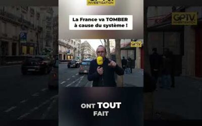 La France va TOMBER à cause du système !