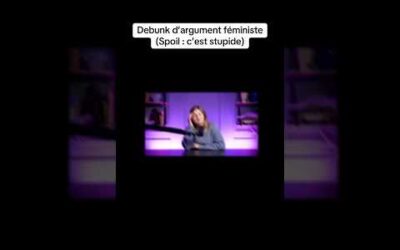 Je debunk cet argument féministe 🥱