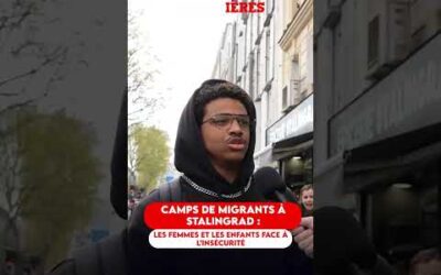 CAMPS DE MIGRANTS À STALINGRAD : LES FEMMES ET ENFANTS FACE À L’INSÉCURITÉ