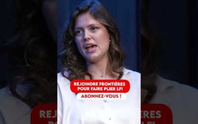 EVA REJOINT FRONTIÈRES ET VOUS EXPLIQUE POURQUOI