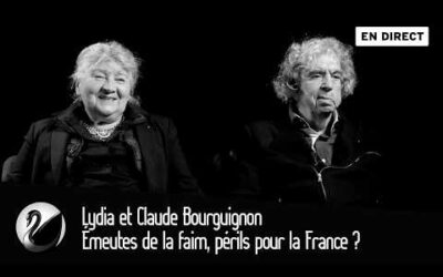 Émeutes de la faim, périls pour la France ? Lydia et Claude Bourguignon [EN DIRECT]