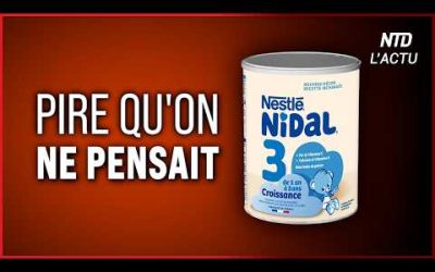 Lait infantile : un scandale bien plus grave qu’on ne le pensait