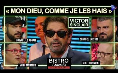 Bistro Libertés avec Victor Sinclair, le rebelle qui n’a peur de rien et se moque de tout.