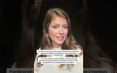 FRONTIÈRES RECRUTE DES MONTEURS