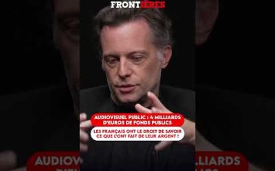 AUDIOVISUEL PUBLIC : 4 MILLIARDS D&rsquo;EUROS DE FONDS PUBLICS :