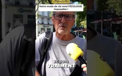 Notre mode de vie rend l’ÉCOLOGIE impossible !