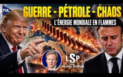 Trump VS Iran : La guerre de l’énergie frappe la France – Nicolas Meilhan dans Le Samedi Politique