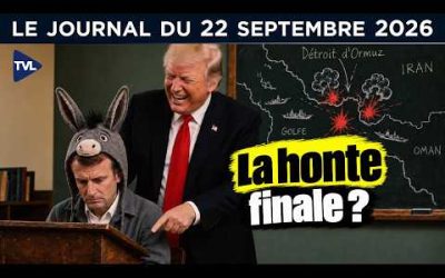 Ormuz, Ukraine : Macron et la pénurie de carburants à la merci de Trump – JT du mardi 22 sept. 2026