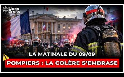 Grève des pompiers : l’État doit rendre des comptes ! – La matinale du 9 septembre