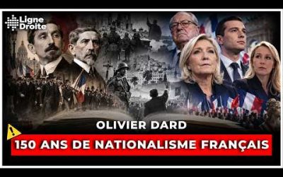 Barrès, Maurras, Le Pen, Bardella : une histoire des droites nationalistes – Olivier Dard