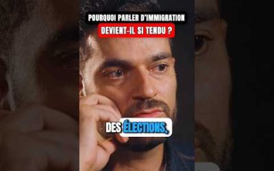 Pourquoi parler d’immigration devient-il si tendu ?