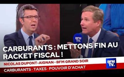« Carburants : mettons fin au racket fiscal ! » · BFM, 08/09/2026
