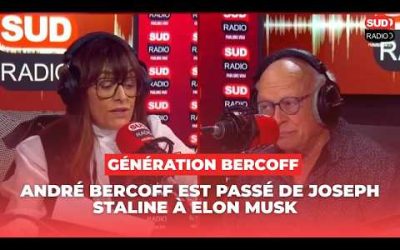 Comment André Bercoff est passé de Joseph Staline à Elon Musk ?