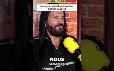 Lalanne et Dieudonné veulent SERVIR le pays !