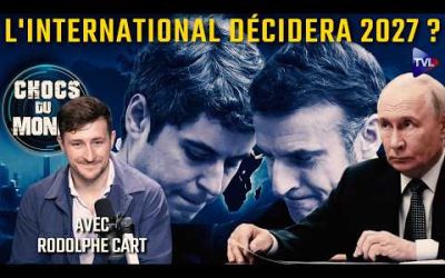 Election explosive : la géopolitique peut tout faire basculer – Chocs du monde avec Rodolphe Cart